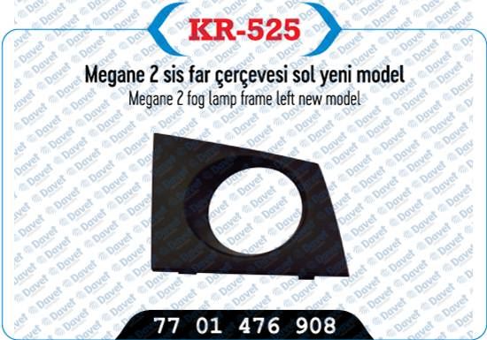KAYA KR-525 Sis Lambasi Cercevesi Sol Sisli Megane Ii Ym